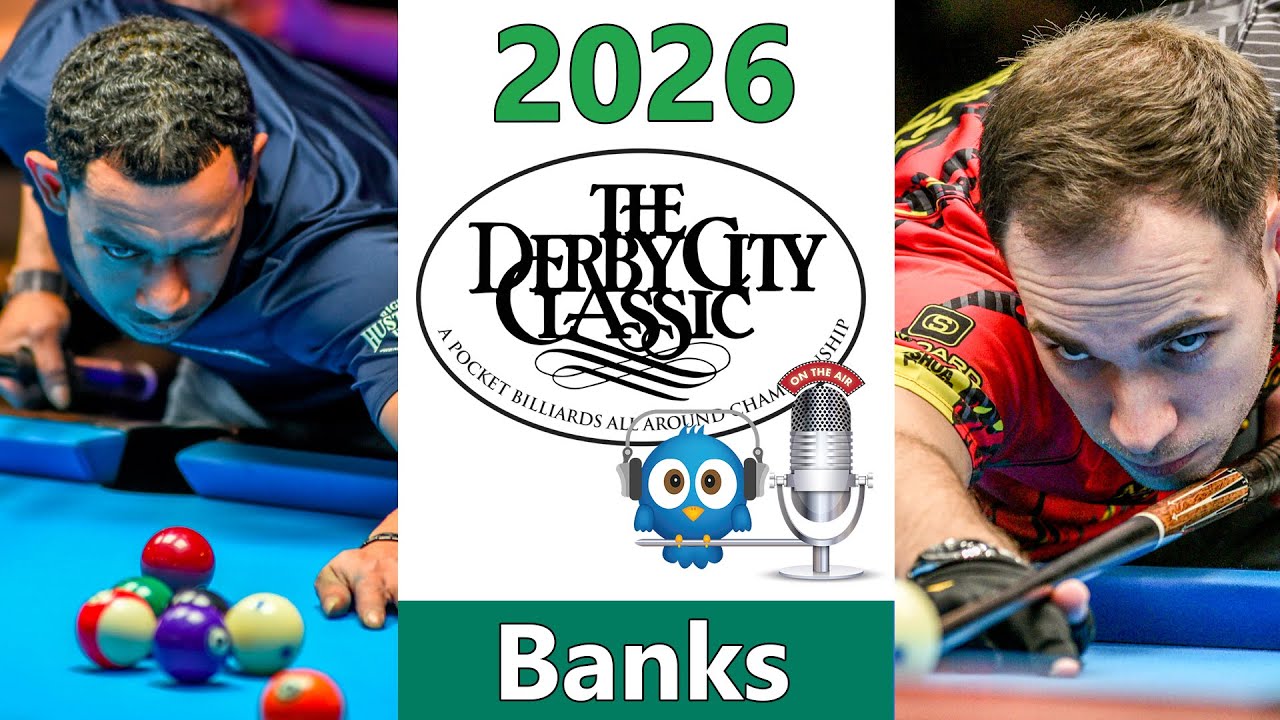 Joshua Filler vs Josh Roberts - Bank Pool - 2026 Derby City Classic