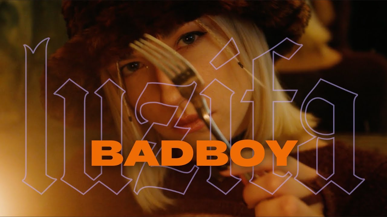 LUZIFA - Badboy