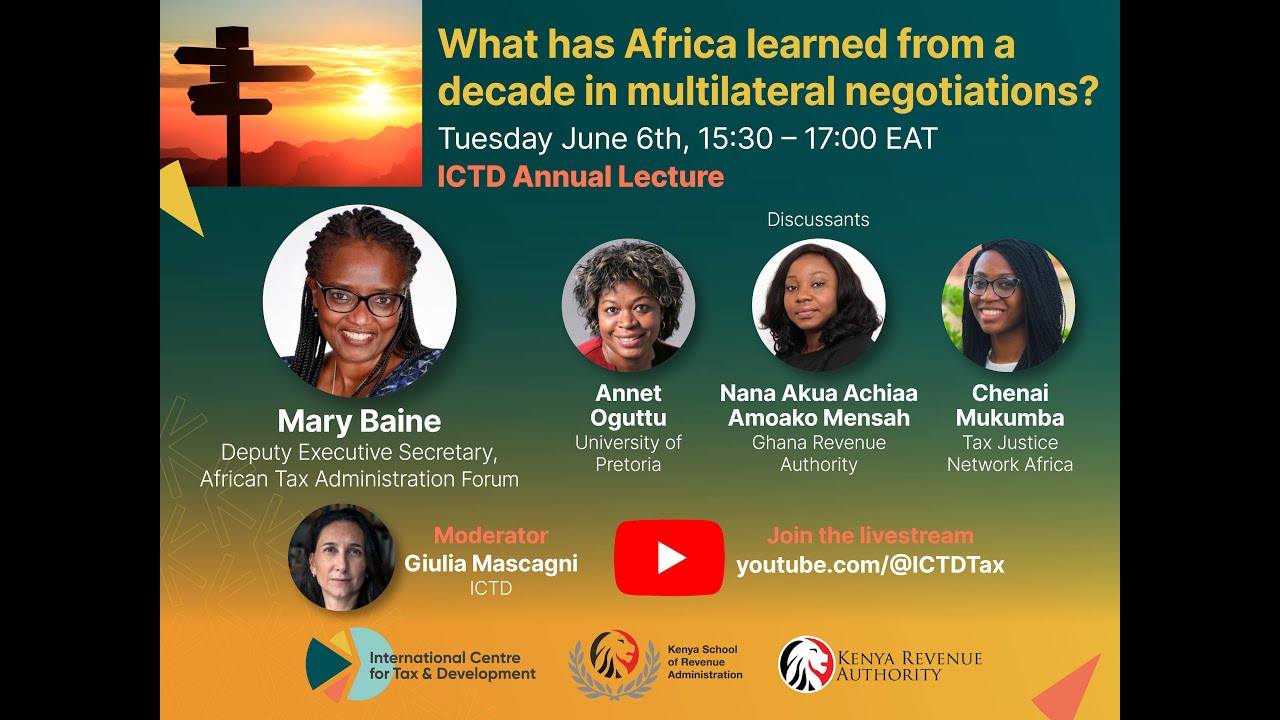 ICTD Lecture: What has Africa learned from a decade in multilateral negotiations?