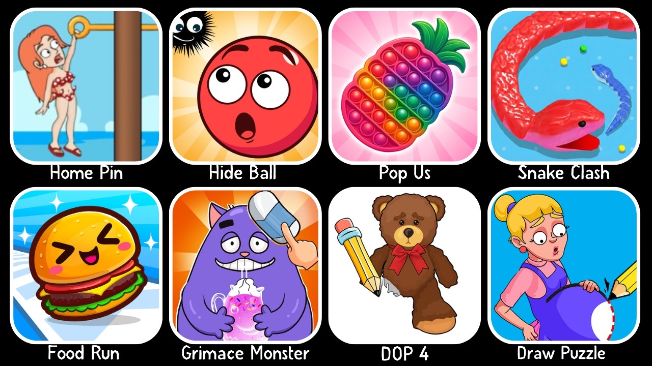 Home Pin, Hide Ball, Pop Us!, Snake Clash, Food Run, Grimace Monster, DOP 4, Draw Puzzle