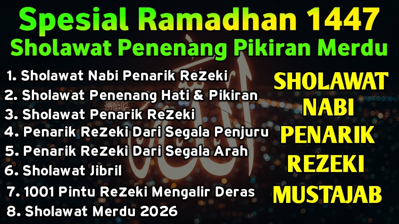 SHOLAWAT JIBRIL PEMBUKA PINTU REZEKI Astagfirullah SHOLAWAT NABI MERDU TERBARU 2026