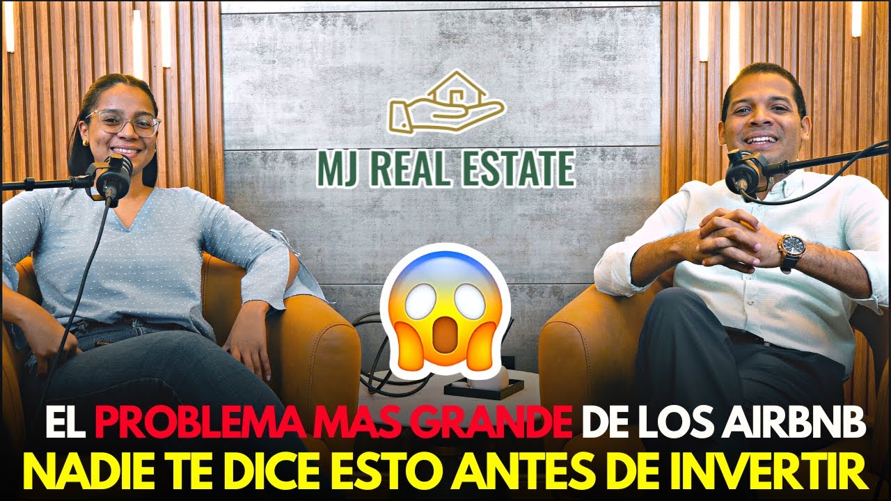 EL PROBLEMA MAS GRANDE DE LOS AIRBNB | INVIERTE EN RD