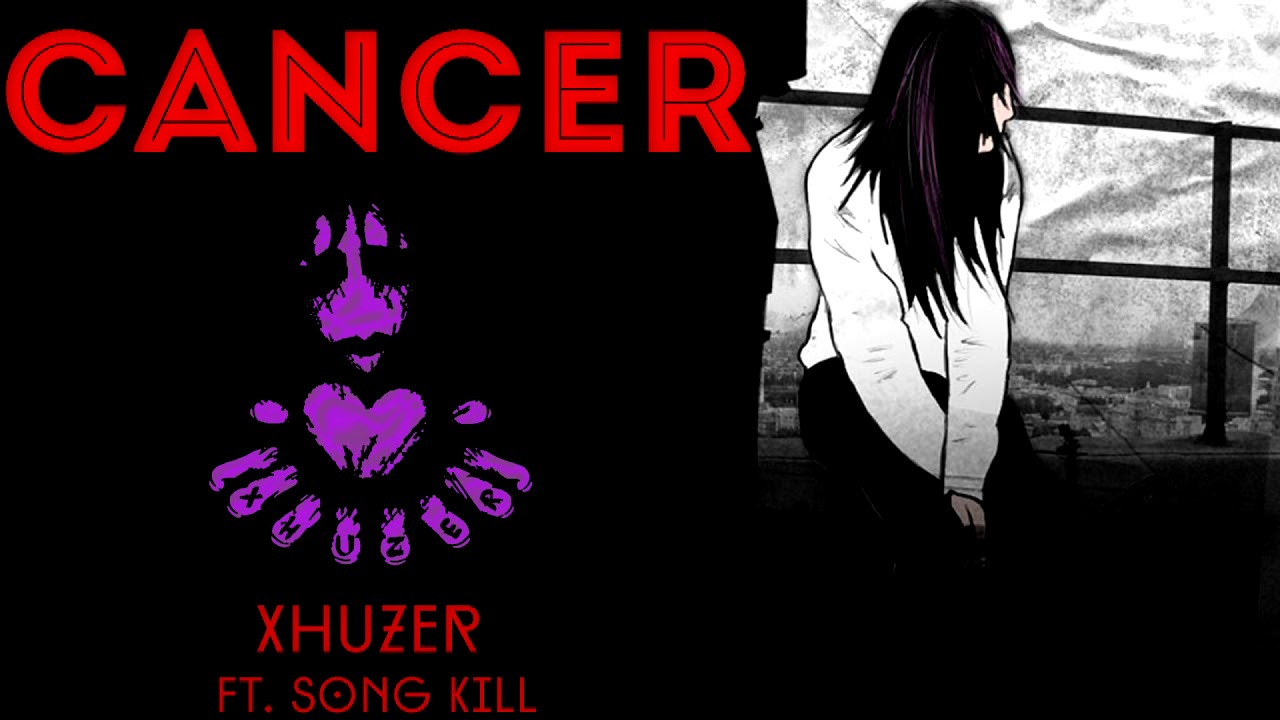 Song Kill & Xhuzer - 6. Cancer 💀 // (CD FRIA LEXICOGRAF&Iacute;A)