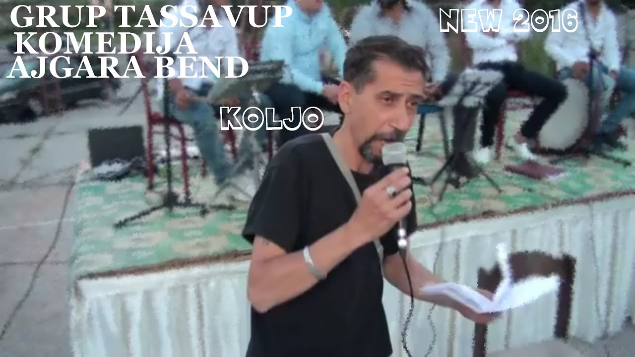 GRUP TASSAVUF&AJGARA BEND KOLJO 2016 ♫ █▬█ █ ▀█▀♫