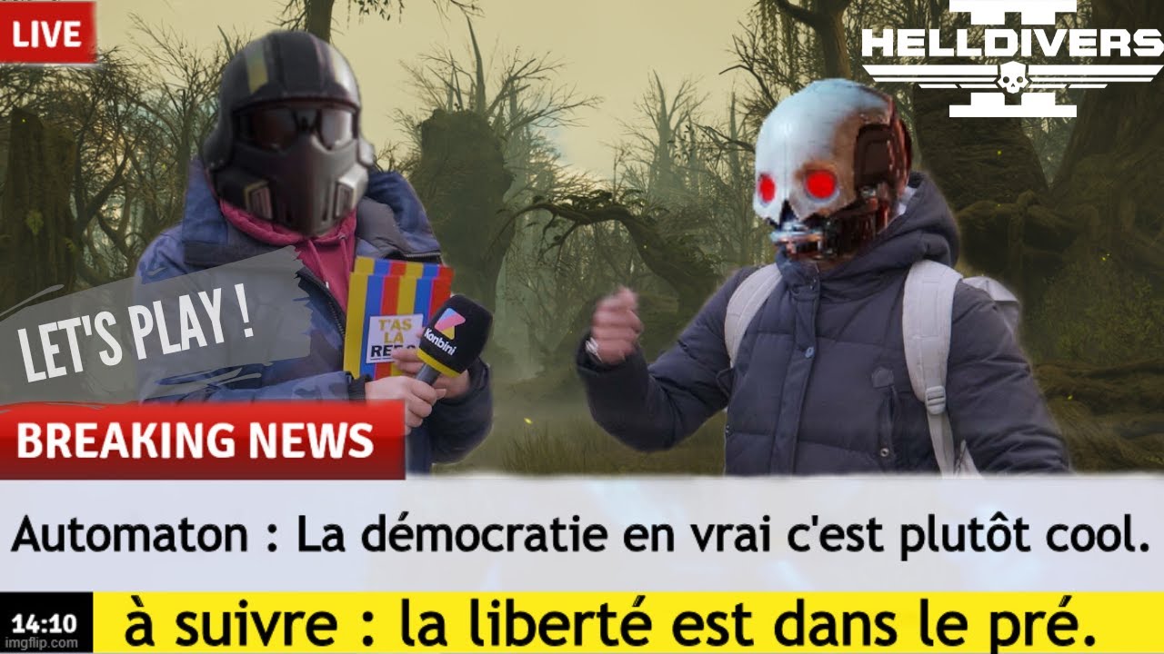 Campagne de  ̶d̶é̶s̶information ! - Helldivers 2 (FR)