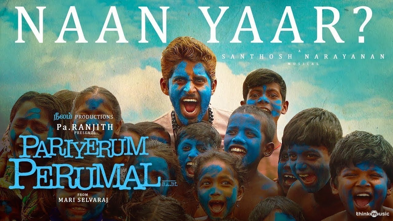 Pariyerum Perumal | Naan Yaar Video Song | Kathir | Santhosh Narayanan | Pa Ranjith | Mari Selvaraj