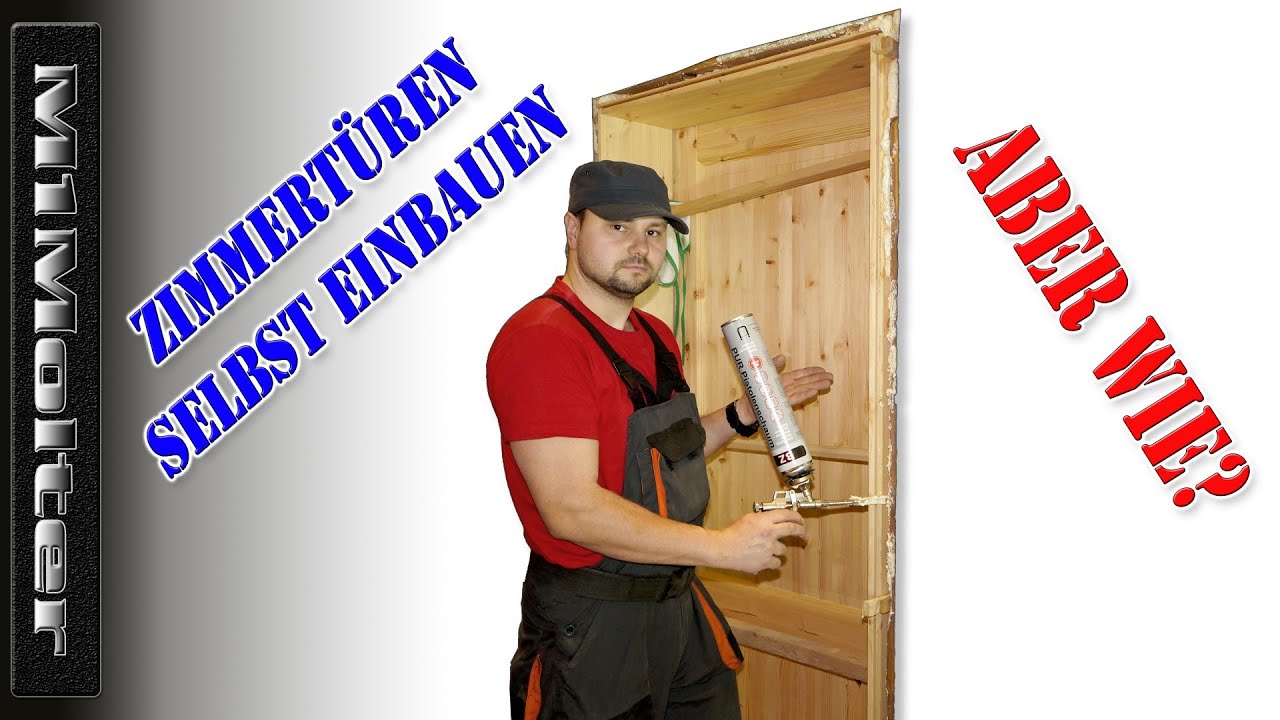 Zimmertüren selbst einbauen (Tür montieren Anleitung)