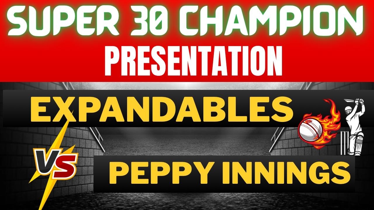 SUPER 30 CHAMPIONS TROPHY SEASON 9 FINALS PRESENTATION