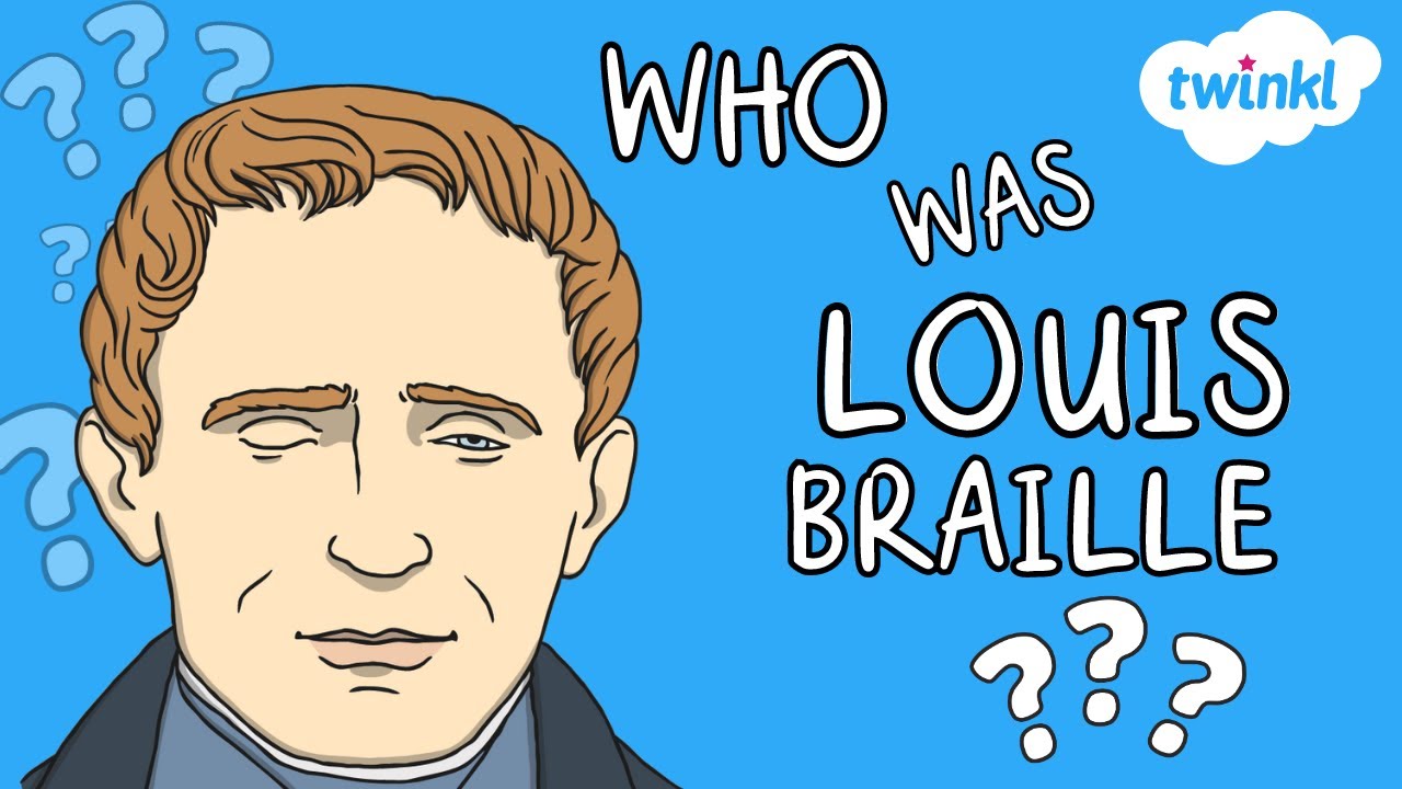 Who Was Louis Braille? | World Braille Day | 4 January | All About Louis Braille for Kids | Twinkl