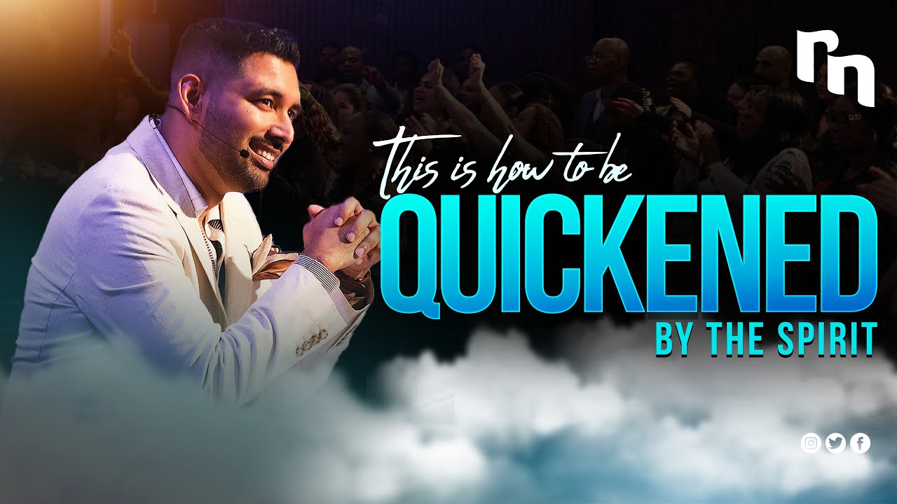 This is How to be Quickened by the Spirit | Shyju Mathew