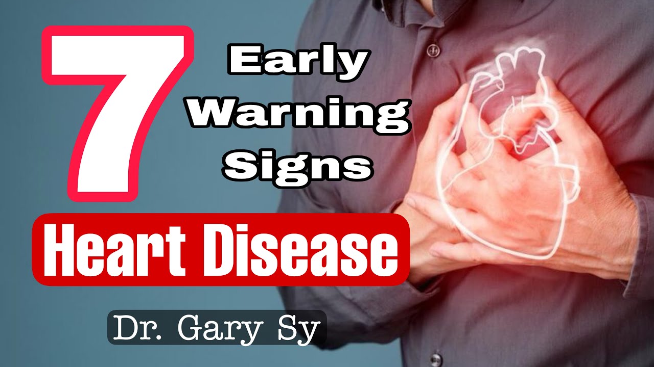 7 Warning Signs of Heart Disease