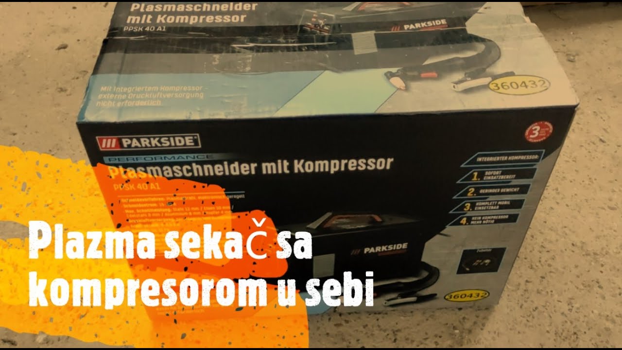 Plazma sekac sa kompresorom Parkside PPSK 40 A1 Performance   Plasmaschneider Mit Kompressor