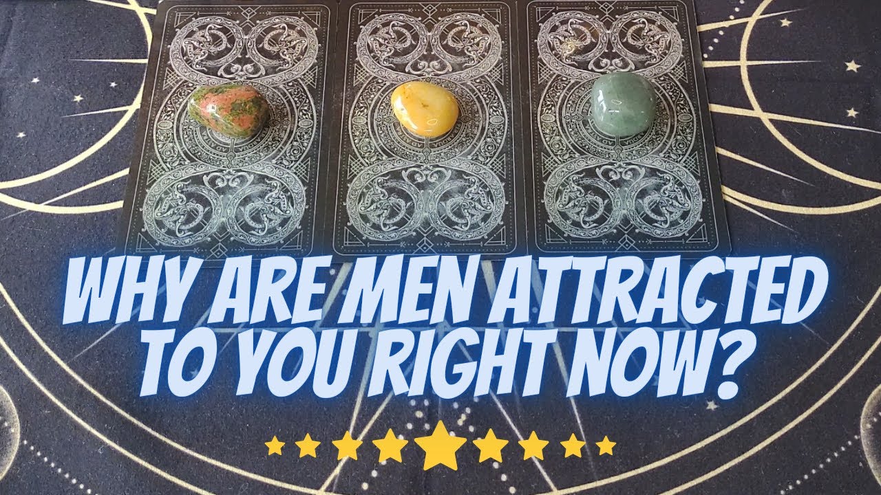 👀👅🫦🥴Why Are Men Attracted To You Right Now?👀👅🫦🥴 | ✨🔮🧿Psychic Pick-A-Card Tarot Reading✨🔮🧿