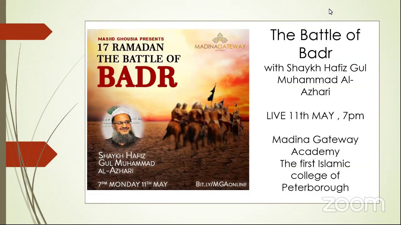 The Battle of Badr with Shaykh Hafiz Gul Muhammad Al-Azhari