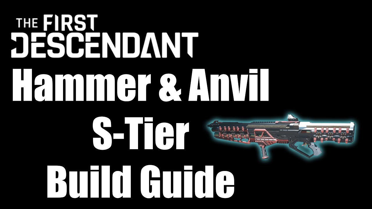 Hammer and Anvil S-Tier Build Guide