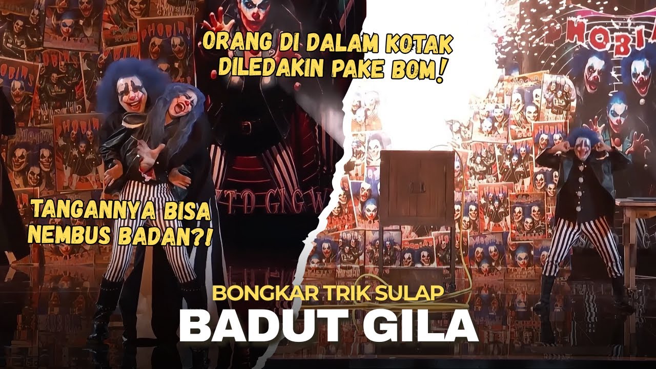 Bongkar Trik Sulap Badut Gila! Tangan Nembus Badan, Ngeledakin Diri Pake Bom, dan Membelah Tubuh❗❗