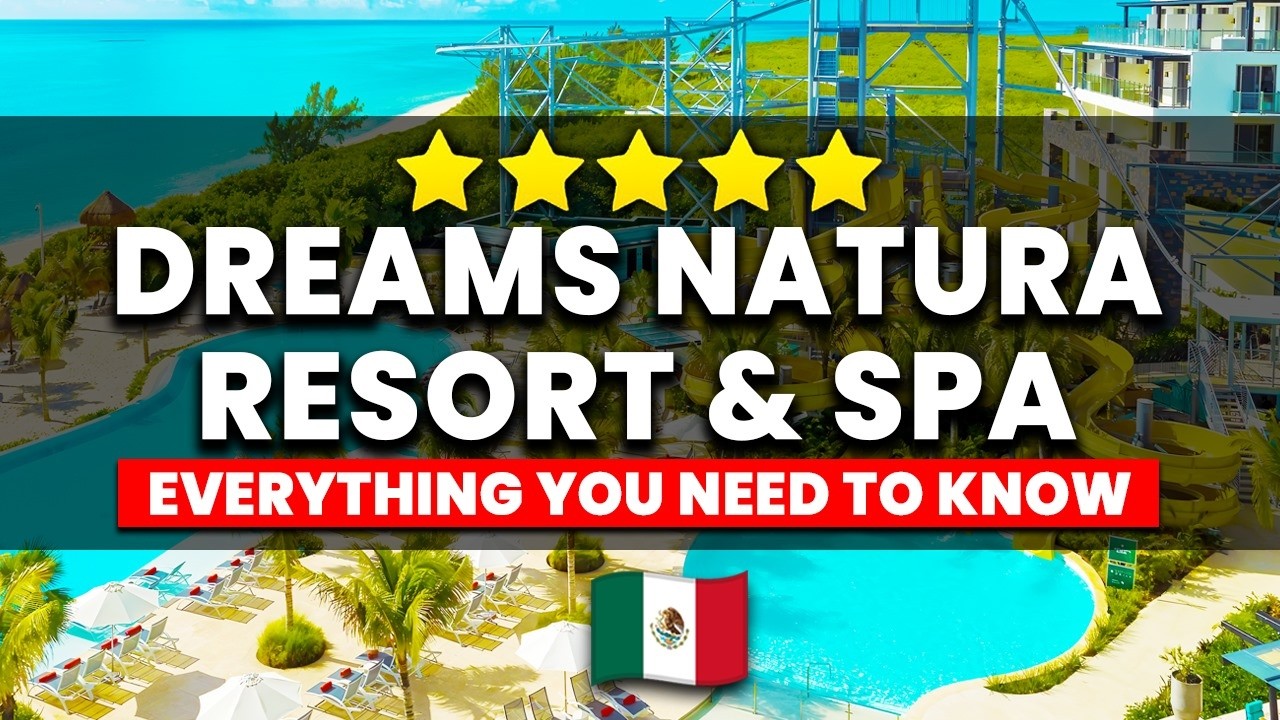 Dreams Natura Resort & Spa Cancun — обзор 2025 года | (Всё, что вам НУЖНО знать!)