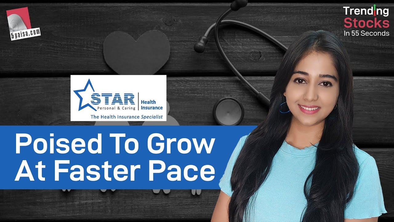 Star Health: Poised to grow at faster pace | Star Health Share Price Target | Star Health Stock News