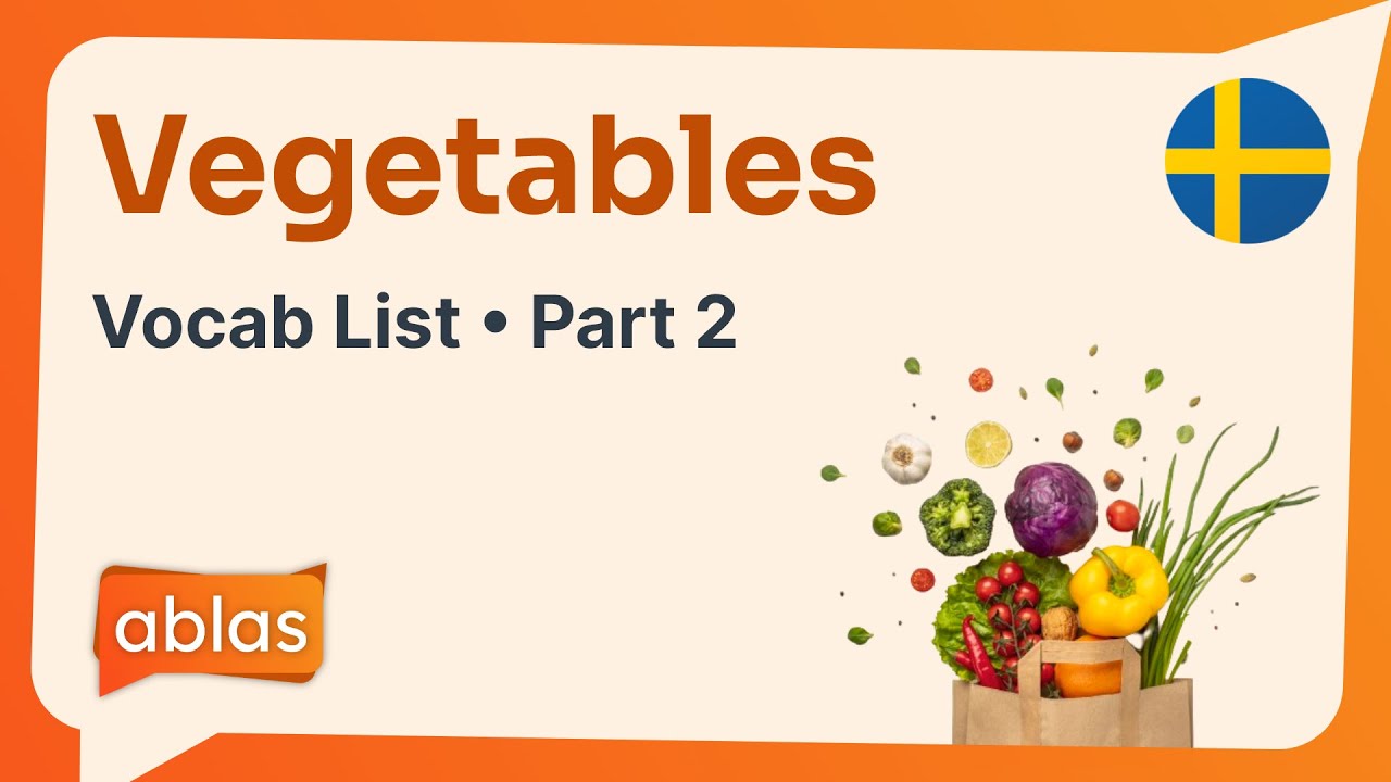 Vegetables | Swedish Vocabulary List (Part 2)