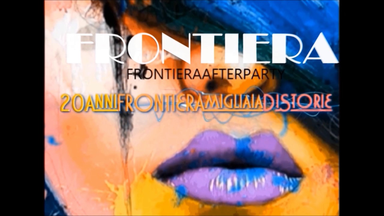 promo 20 Anni di FRONTIERA AfterPrty