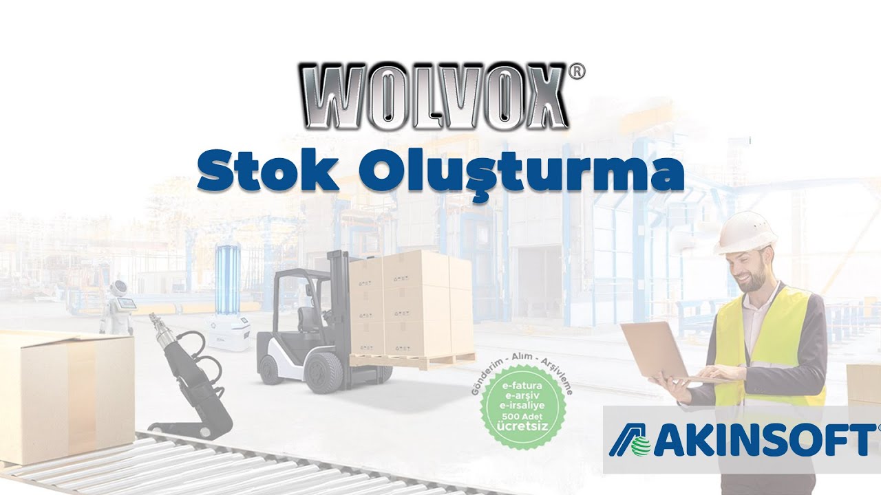 Akınsoft Wolvox 8'de Stoklar Nasıl Tanımlanır?