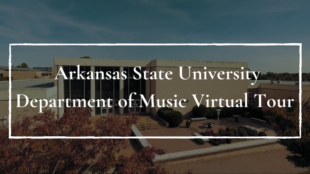 Arkansas State University Department of Music Video Tour