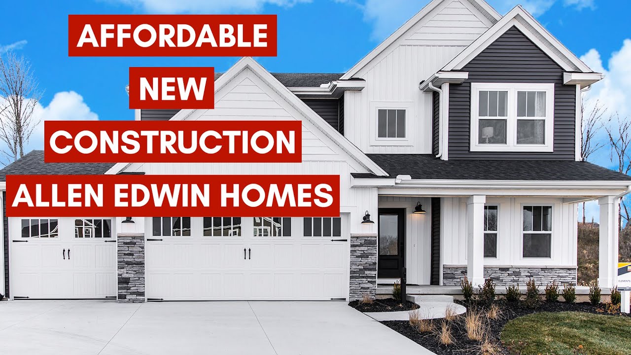 Affordable New Construction - Allen Edwin Homes - One of Michigan's Largest Home Builders