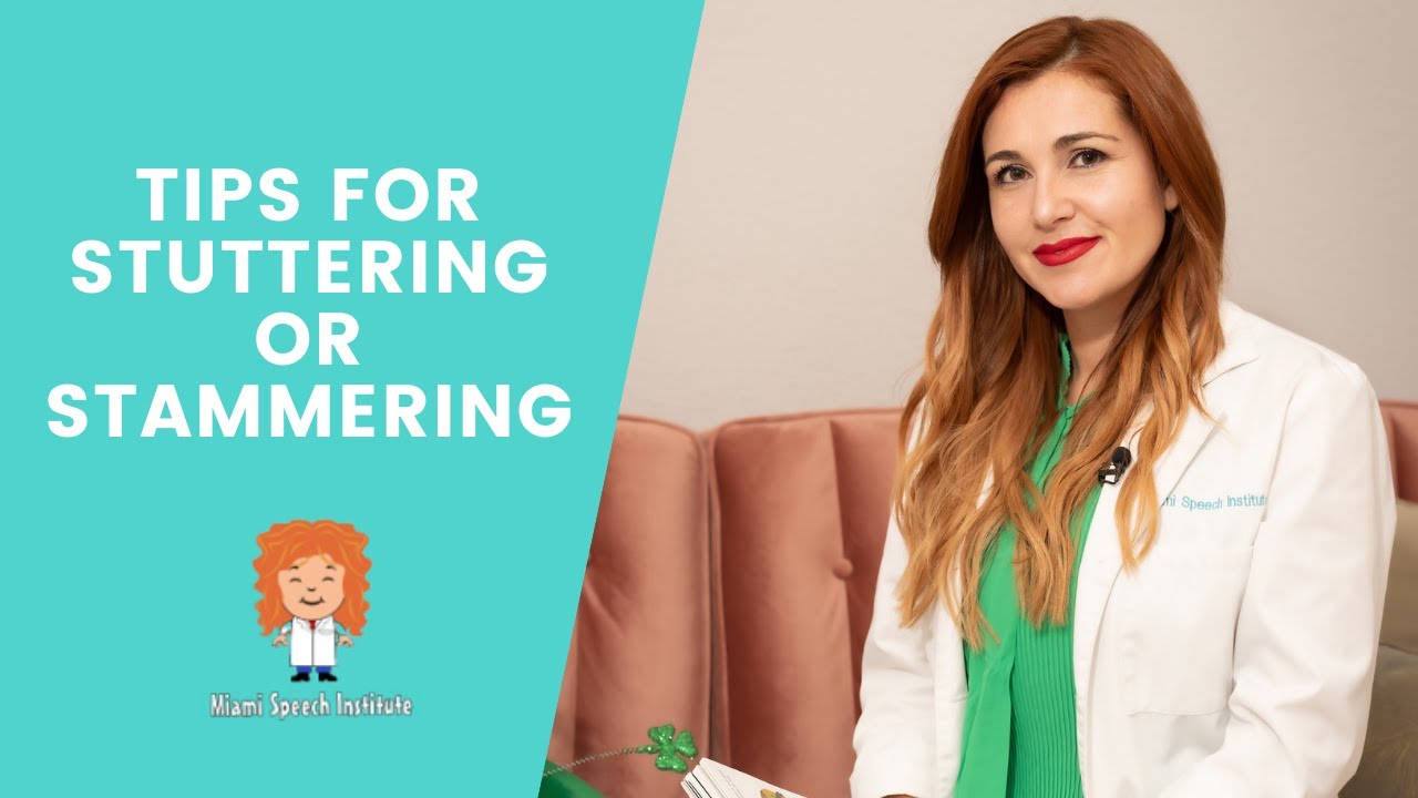 Stuttering or Stammering Tips to Practice at Home