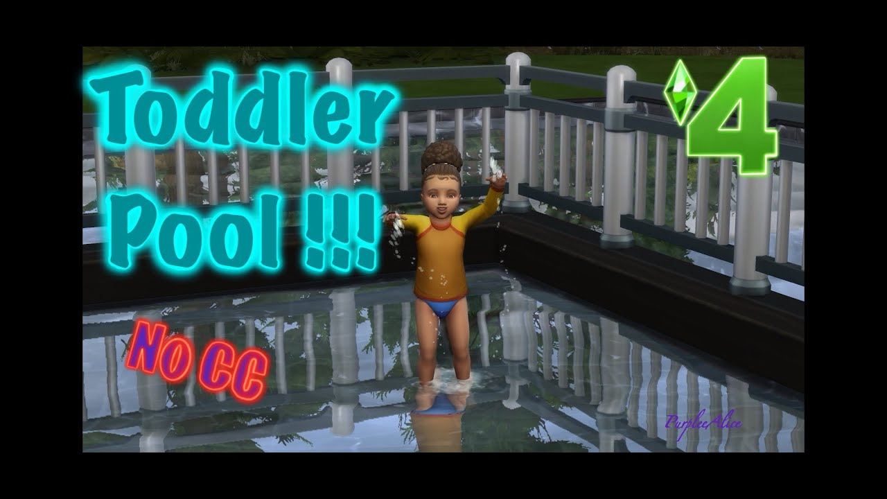 Functional Toddler Pool!-The Sims 4 - Base Game - No CC
