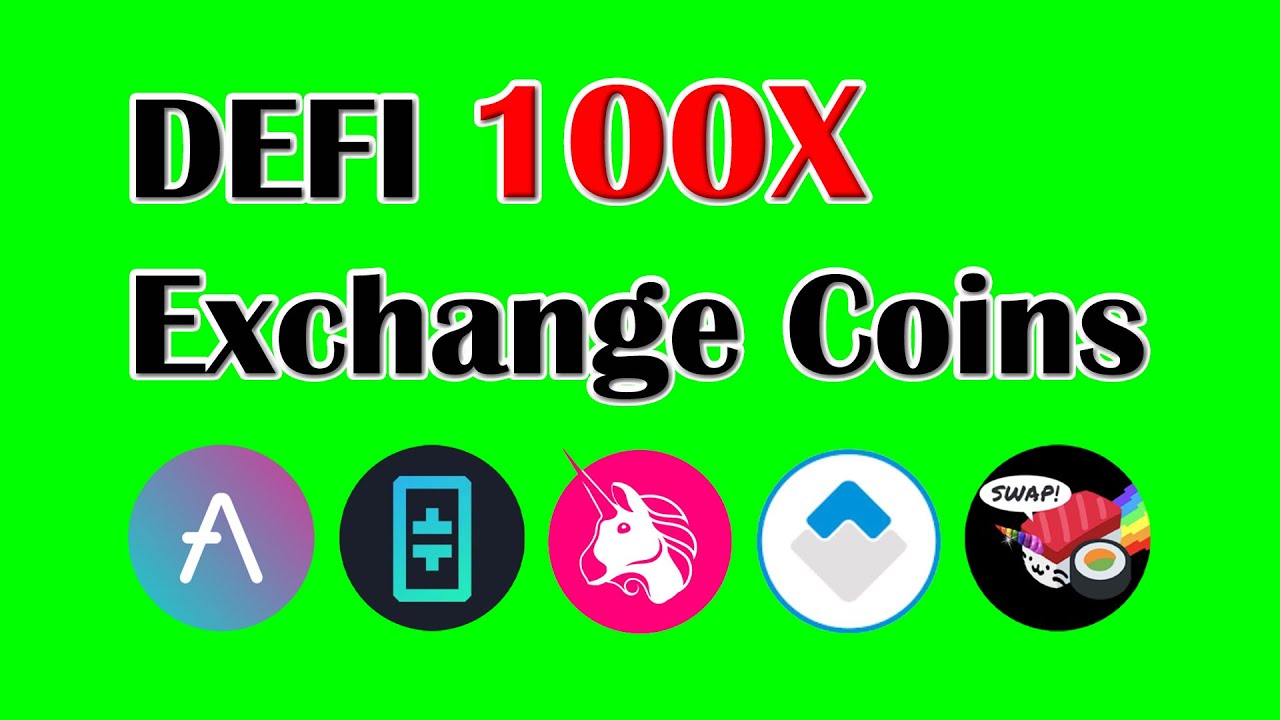 TOP DEFI EXCHANGE COINS 2021