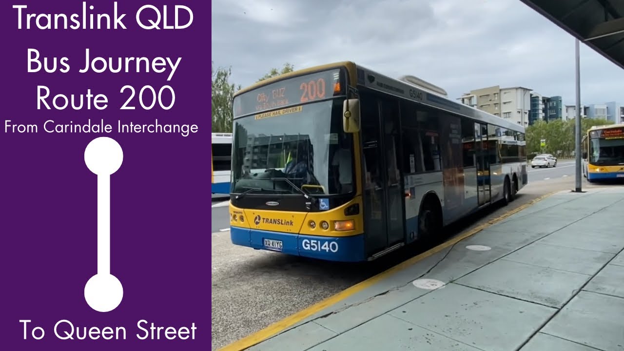 Translink QLD Bus Journey - Route 200 From Carindale Interchange To Queen Street