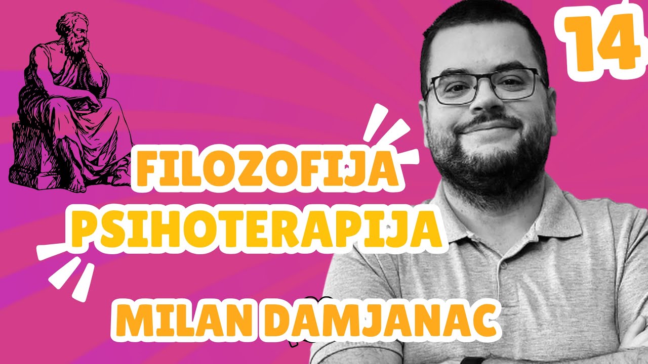 Milan Damjanac - Metafizika | Filozofija i Psihoterapija 14