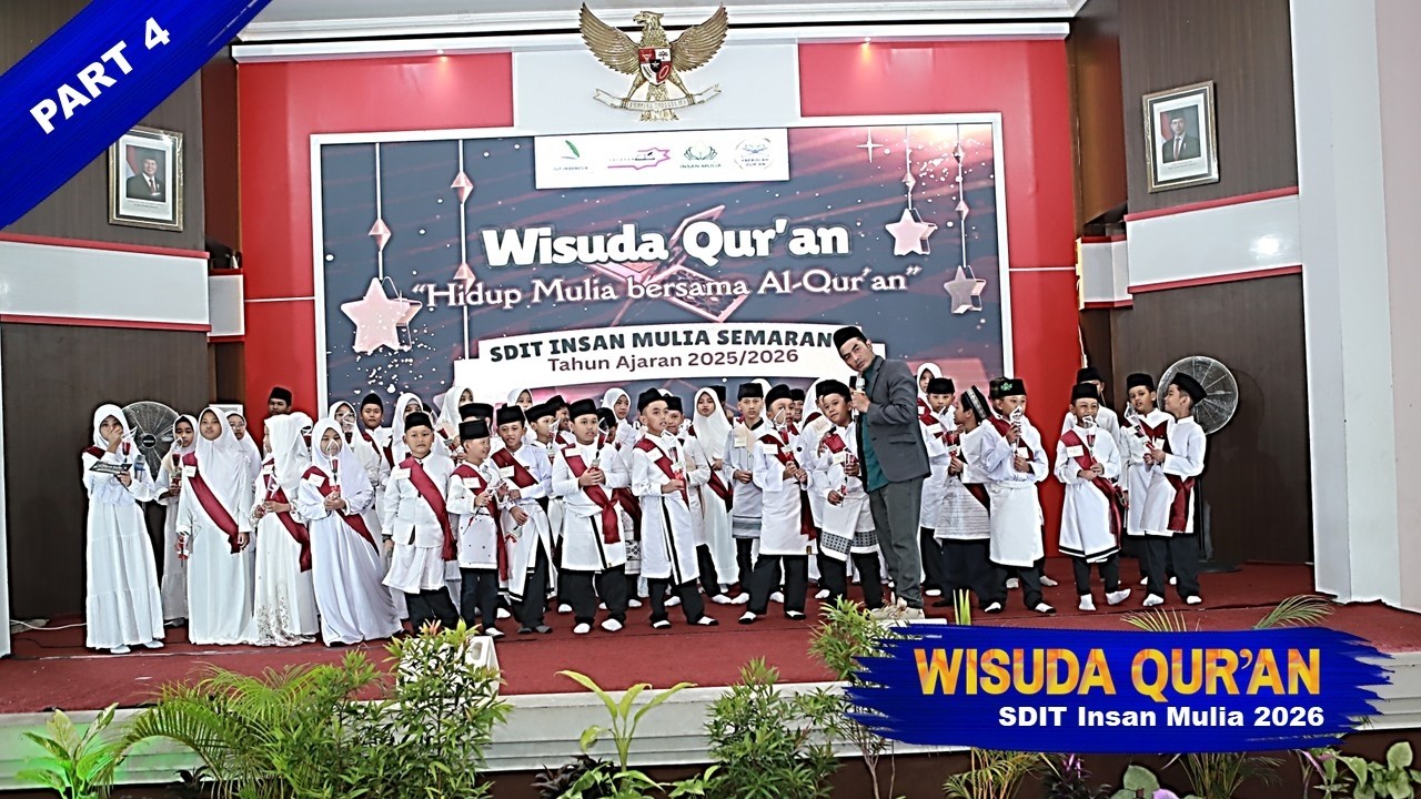 WISUDA QUR'AN  KE - 5 // SDIT INSAN MULIA SEMARANG // TAHUN 2026 // PART 4