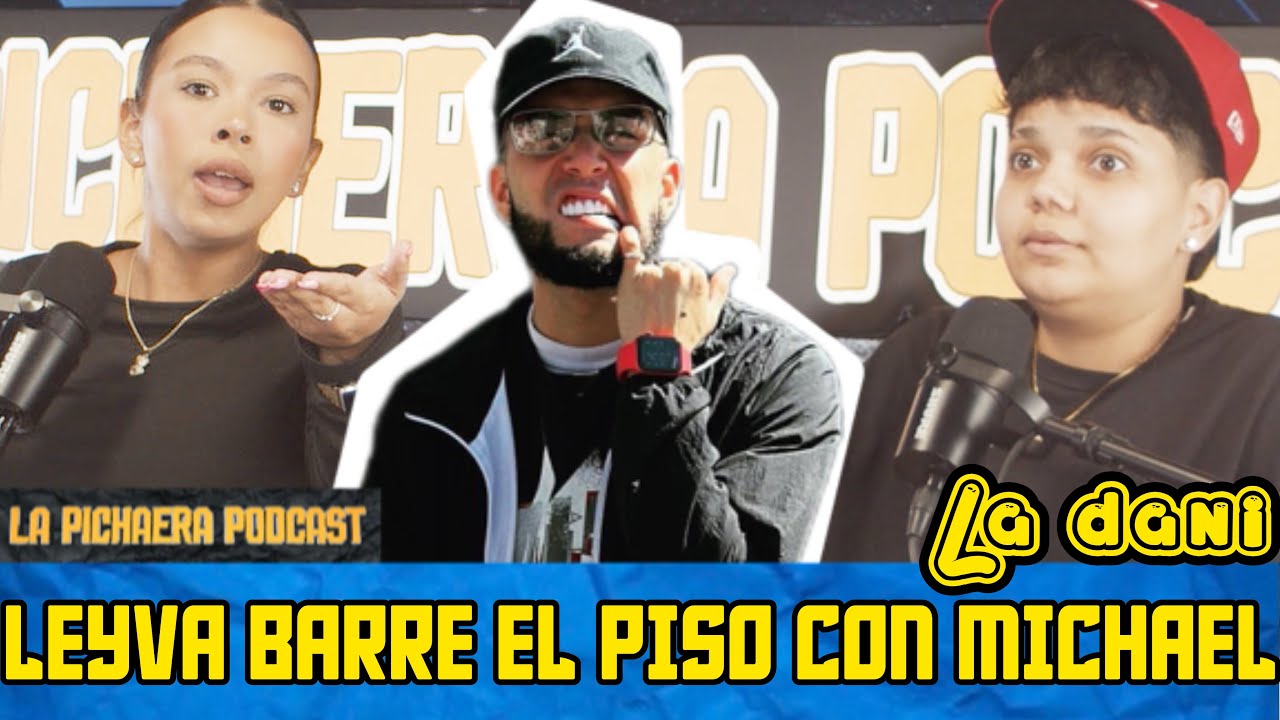 LEYVA BARRE EL PISO CON MICHAEL RAMOS EL ANTI-WALMART | CONOCE A LA GRAN DANI DE JAYUYA!