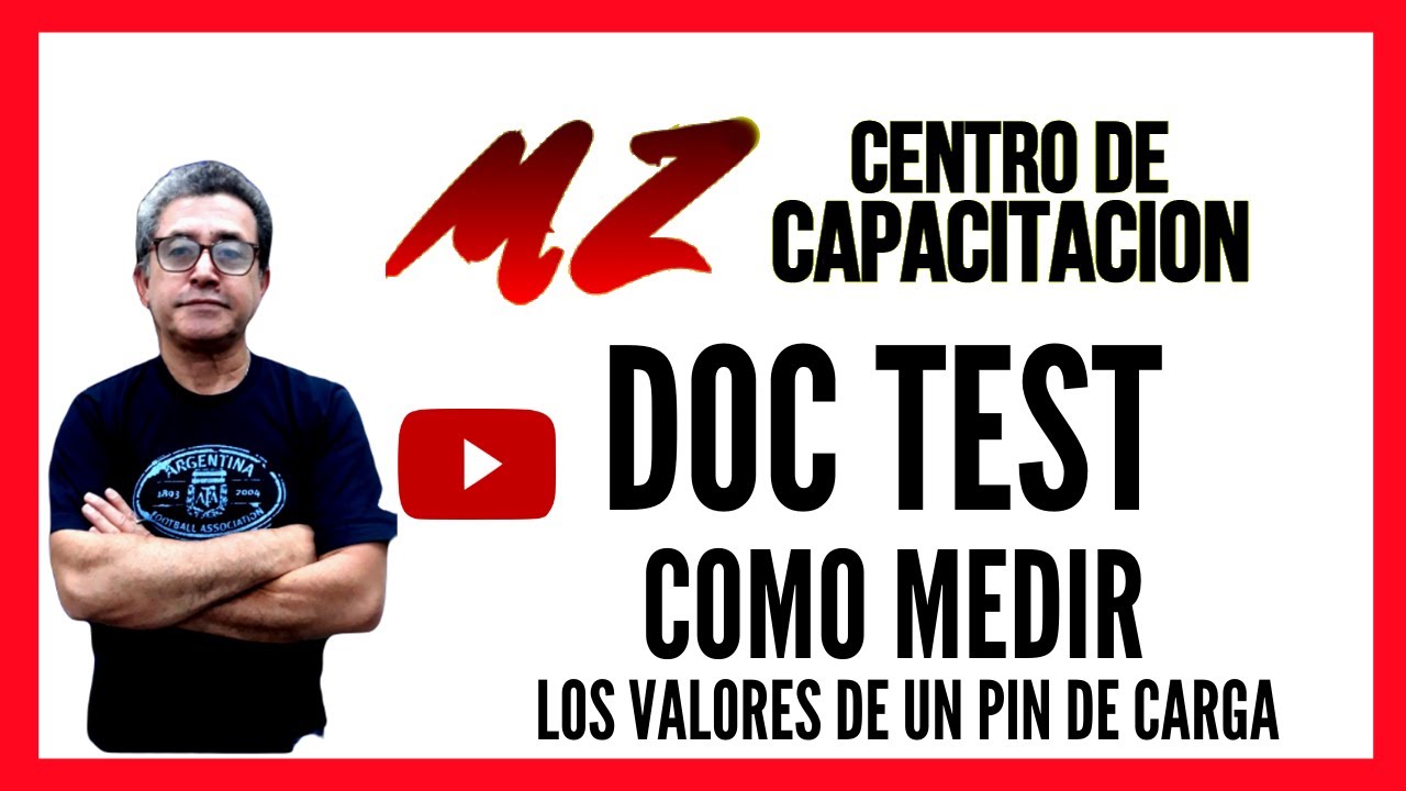 DOC TEST:  cómo usarlo para medir los valores de un pin de carga