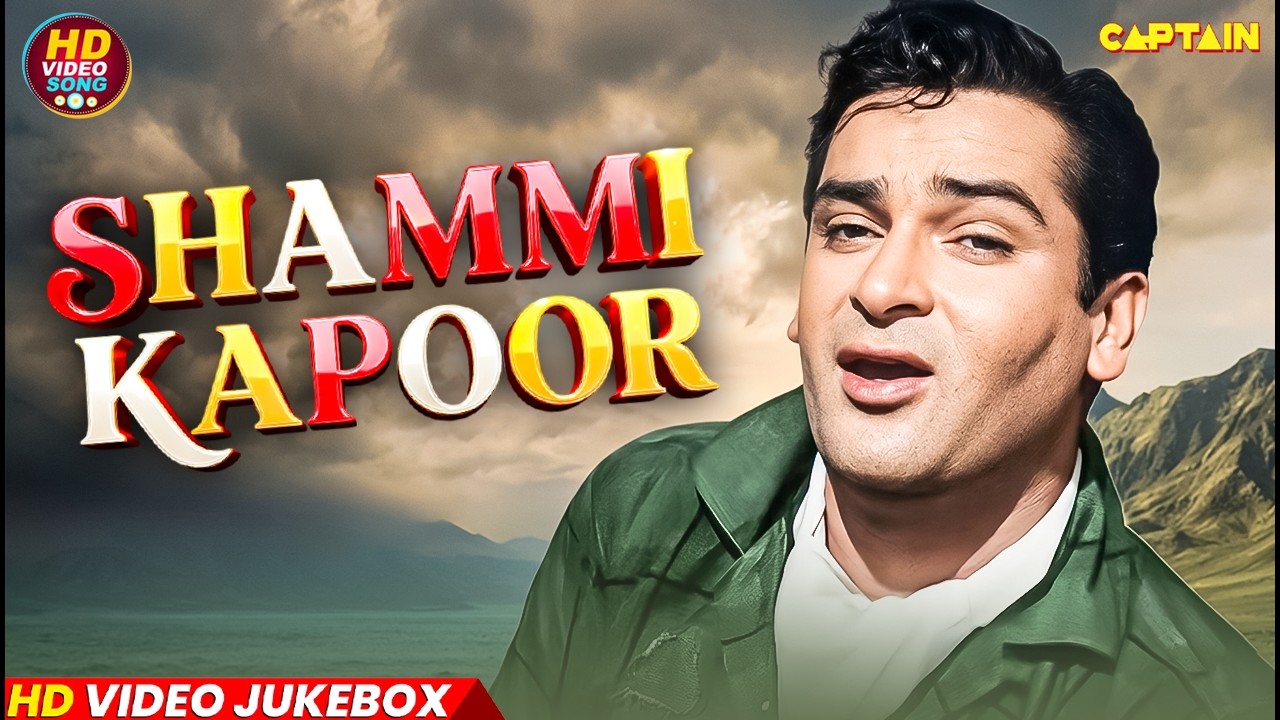 Best of Shammi Kapoor | HD Video Hindi Songs Jukebox | Remembering The Great Shammi Kapoor