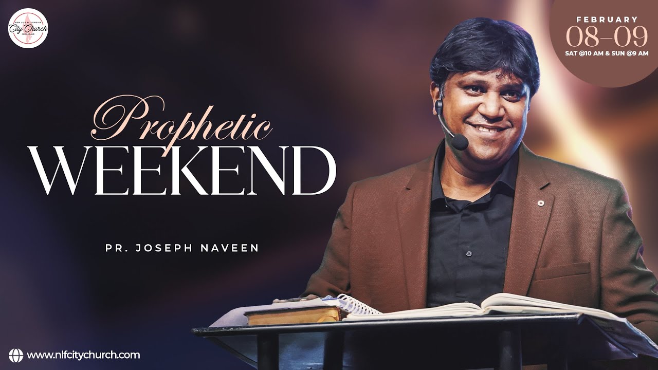 Sunday Service | Prophetic Weekend | Pr. Joseph Naveen | 9th Feb 2025 | 9 AM | Live