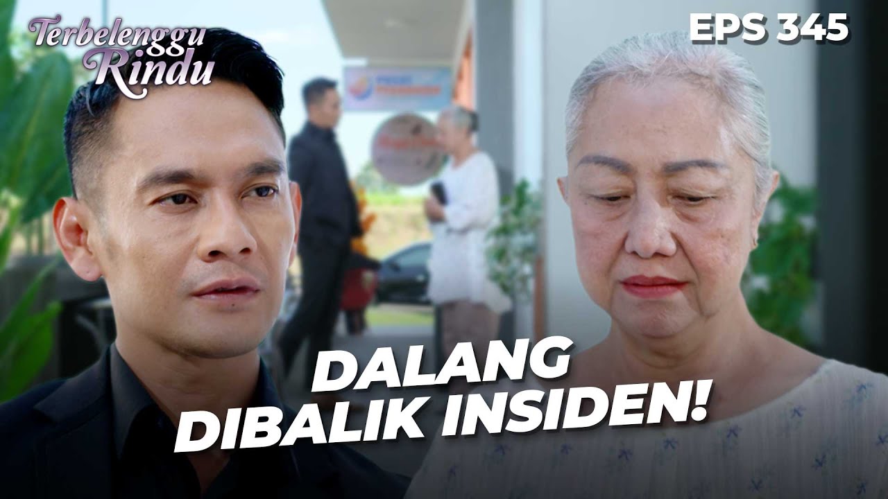 Kejam! Bram & Nadine Adalah Dalang Dibalik Kematian Papa Biru? | TERBELENGGU RINDU | EPS. 345 (1/2)