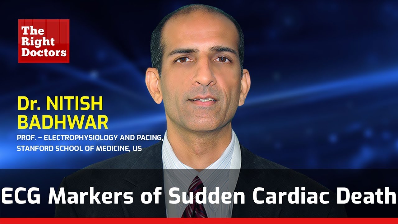 ECG Markers of Sudden Cardiac Death | Dr. Nitish Badhwar I TheRightDoctors