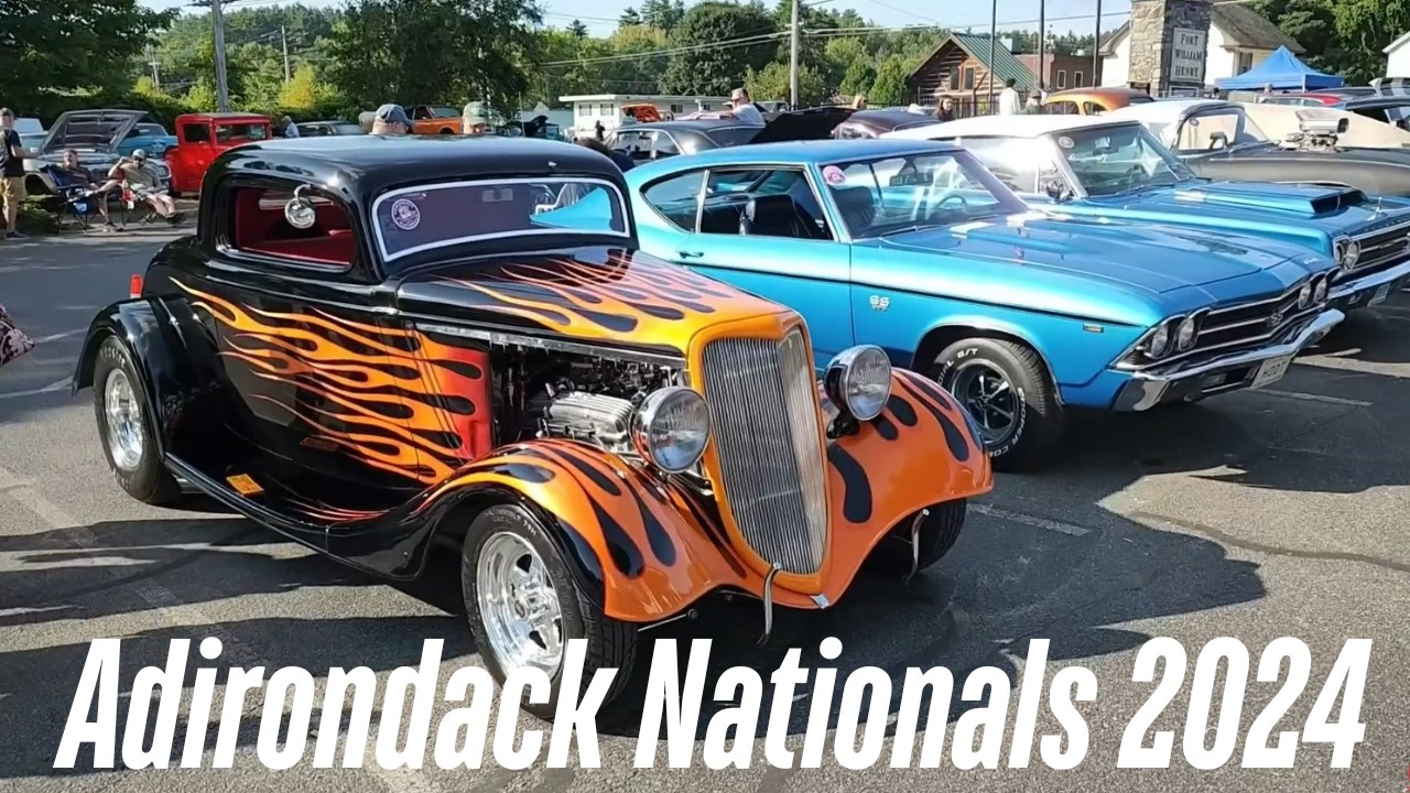 2024 Adirondack Nationals Classic Car Show - Lake George, New York