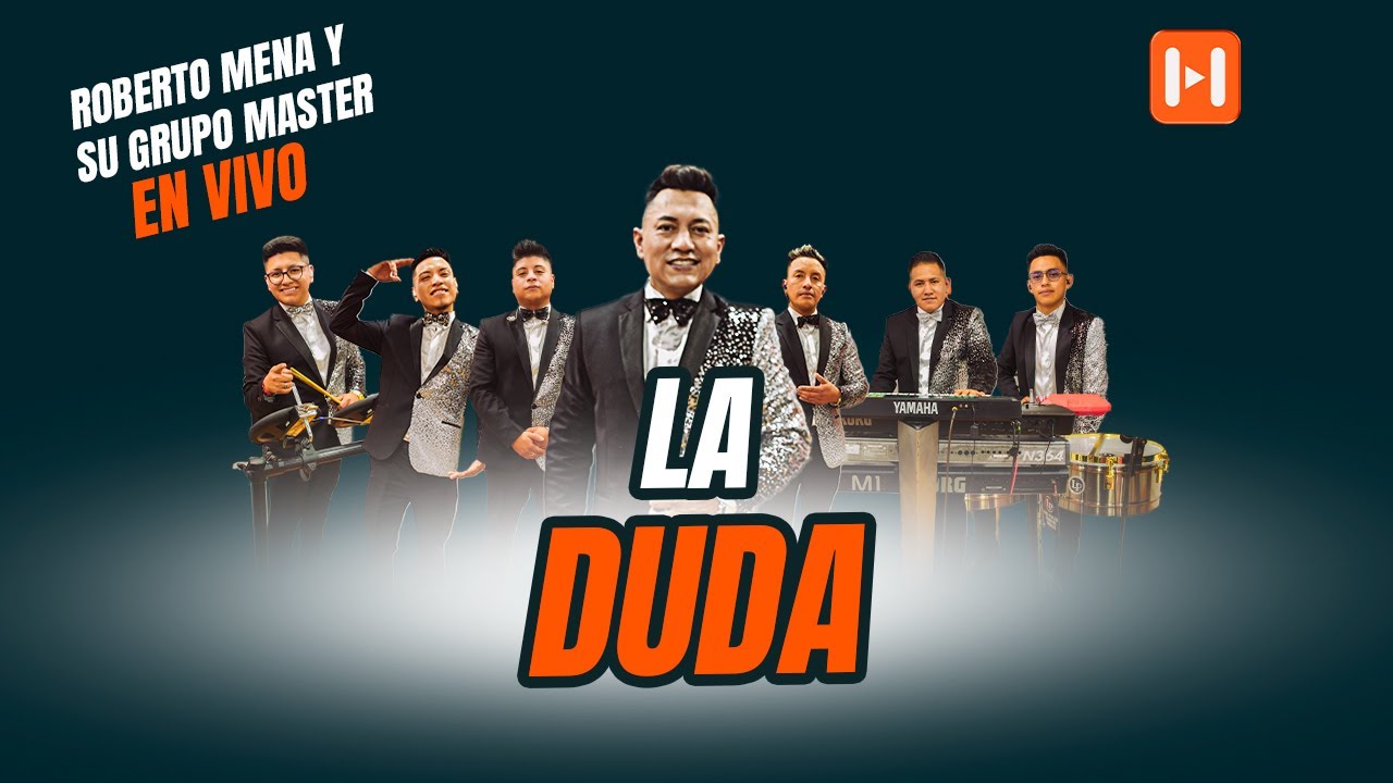 Roberto Mena y su Grupo Master - LA DUDA- En HVP Estudio / EPISODIO #24