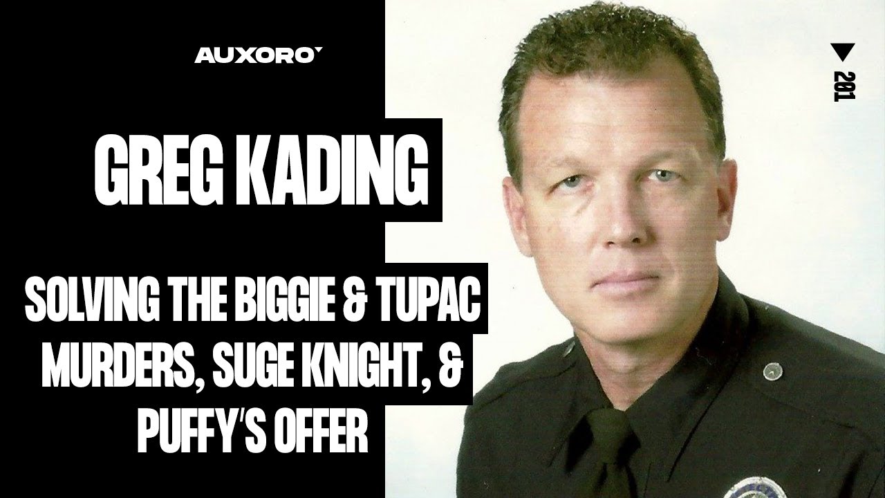 Greg Kading: SOLVING THE BIGGIE & TUPAC MURDERS, Puffy's $1 Million Offer, Suge Knight, & LAPD Plots