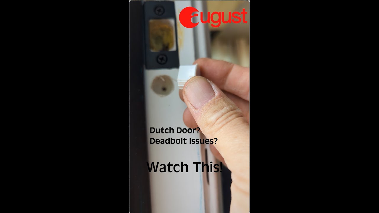 How to Install Flush Mount DoorSense on a Dutch Door – August Smart Lock Fix + Strike Plate Hack
