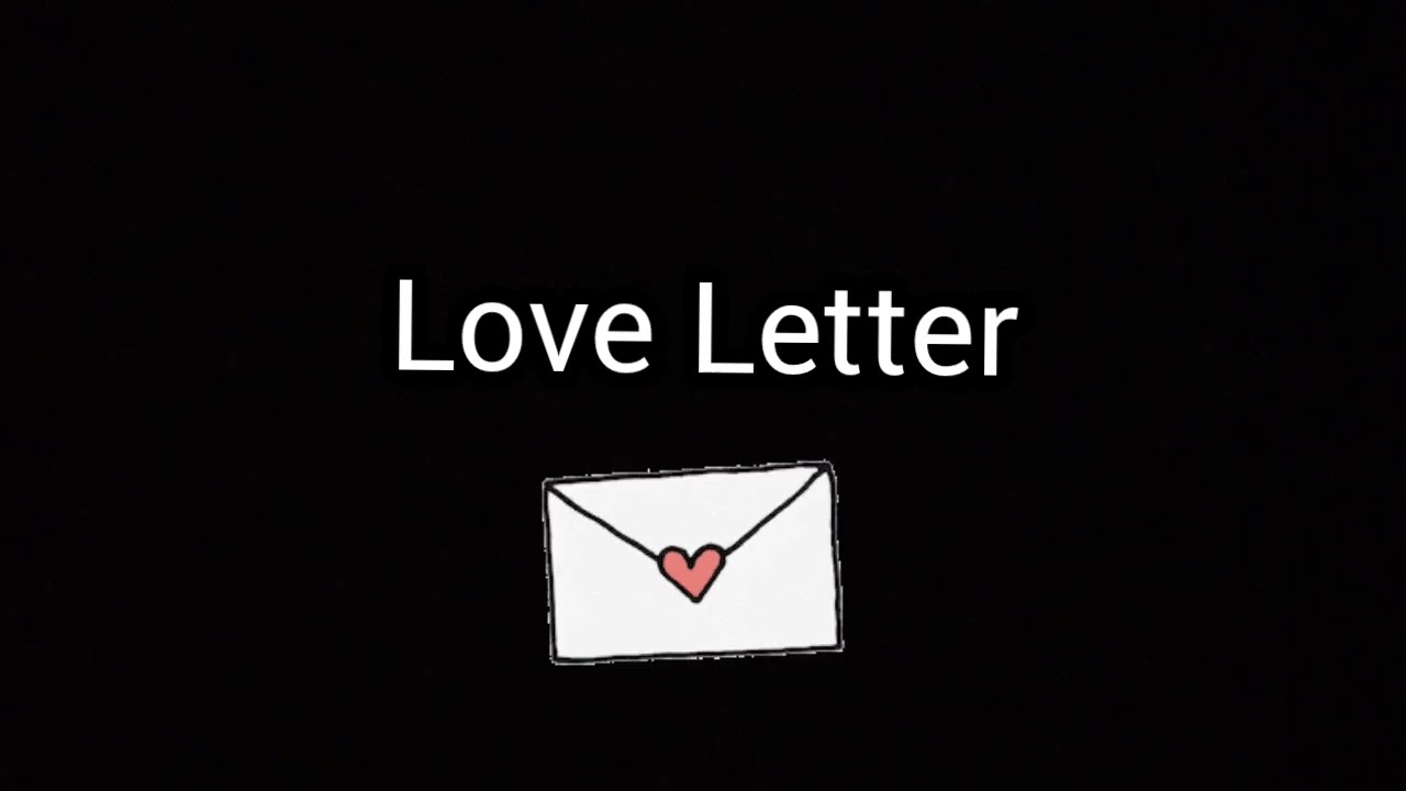 DM to DF Love Letter