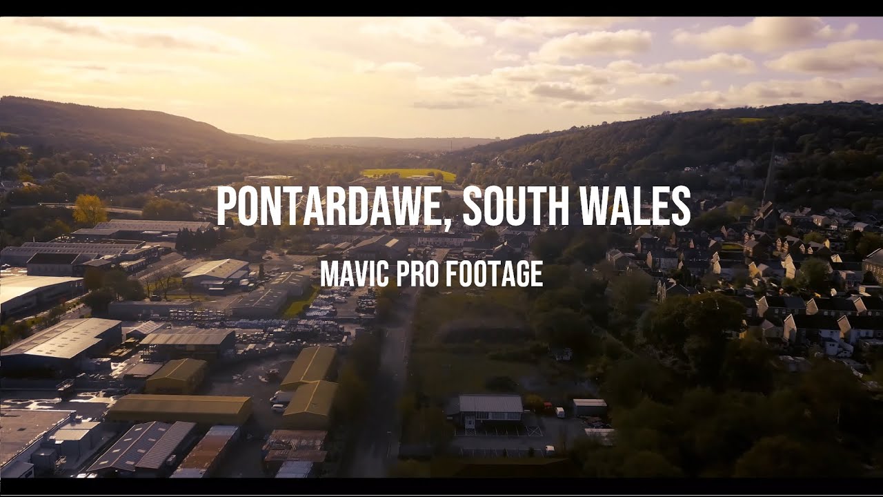 My Hometown Pontardawe Fly over footage Mavic Pro and Nikon footage