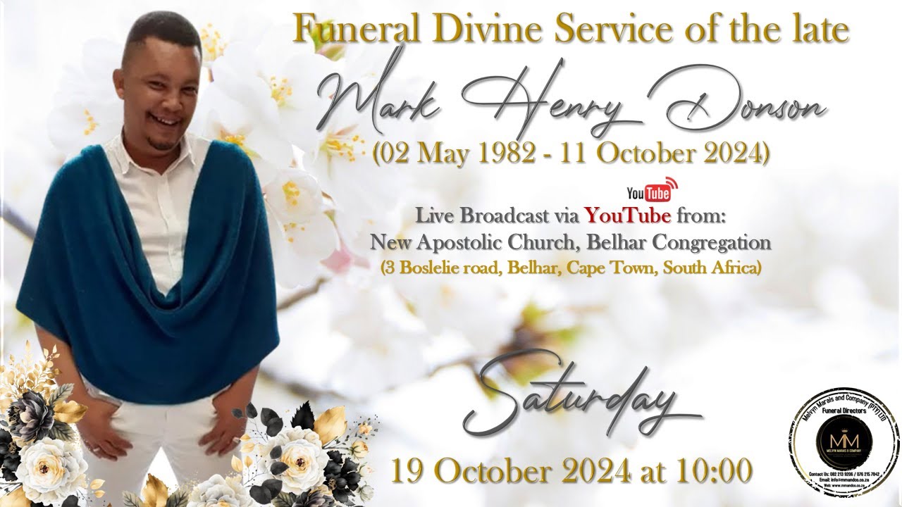 Funeral Divine Service of the late Mark Henry Donson - Saturday 19 October 2024 at 10:00am