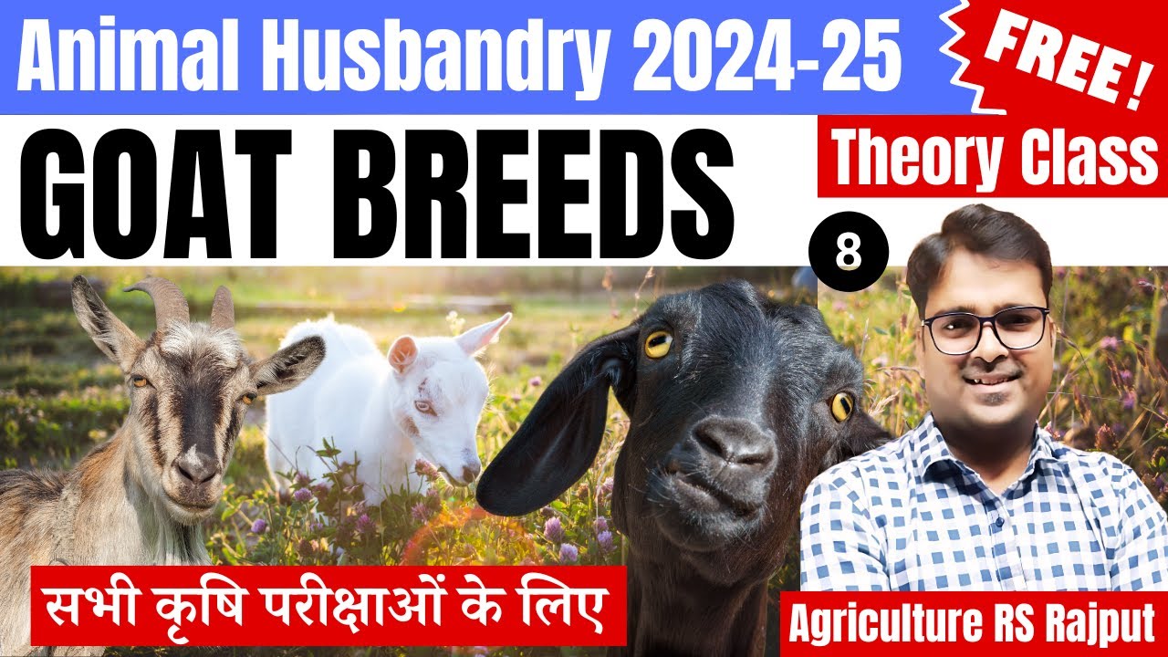 L-08: Goat breeds | Exotic & Indian Breeds| Animal Husbandry | Agriculture RS Rajput