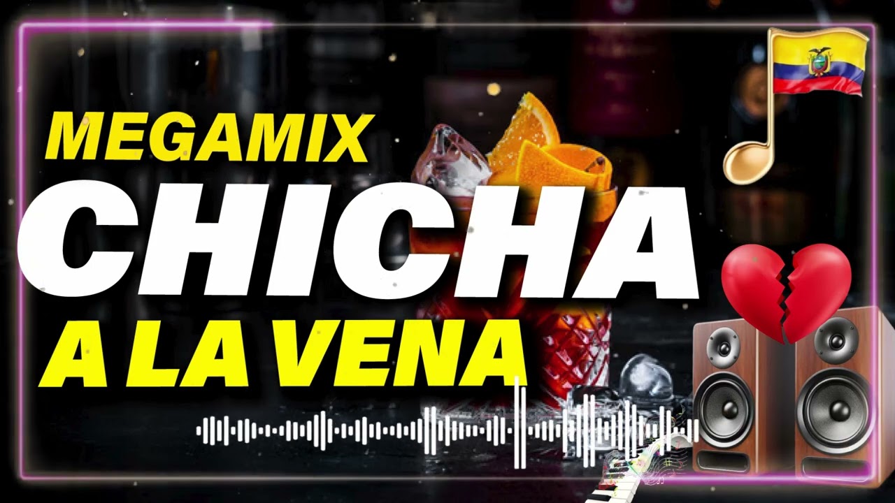 MEGAMIX CHICHA A LA VENA - CHICHA CORTAVENAS 2025 - MUSICA NACIONAL - LAS REINAS DEL DESPECHO - DJ
