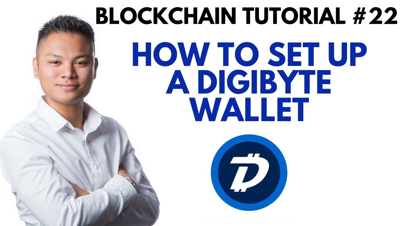 Blockchain Tutorial #22 - How To Setup A DigiByte Wallet