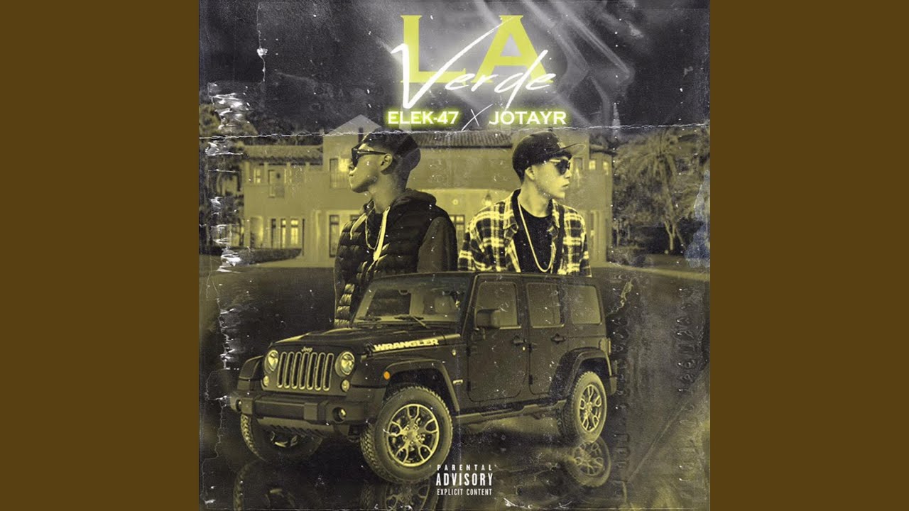 La verde (feat. EleK-47)